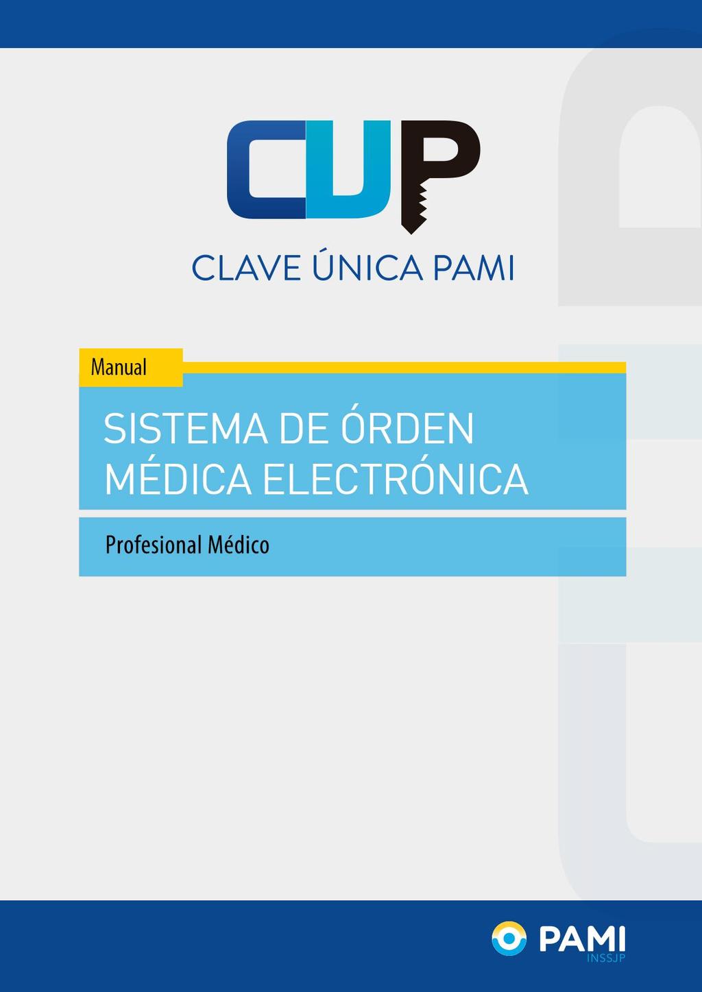 Manual Sistema de Orden Médica Electrónica Profesional