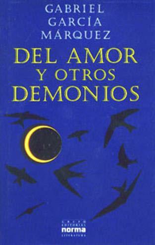 Reseña Del amor y otros demonios Gabriel García Márquez nos deleita con esta exquisita novela, que presenta una narrativa fácil de entender y con una profundidad simbólica que suele mostrar el autor