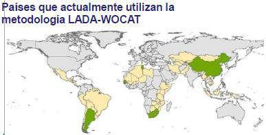 Antecedentes Proyecto LADA WOCAT (2007 2011) Evaluación de la degradación de la tierra en tierras secas Enfoque principal: Desarrollo de herramientas de evaluación de la degradación de la tierra y de
