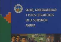 Financiamiento de Sistemas y Servicios de Salud en la Subregión Andina Comisión de Macroeconomía y Salud Directriz 14: Acoger