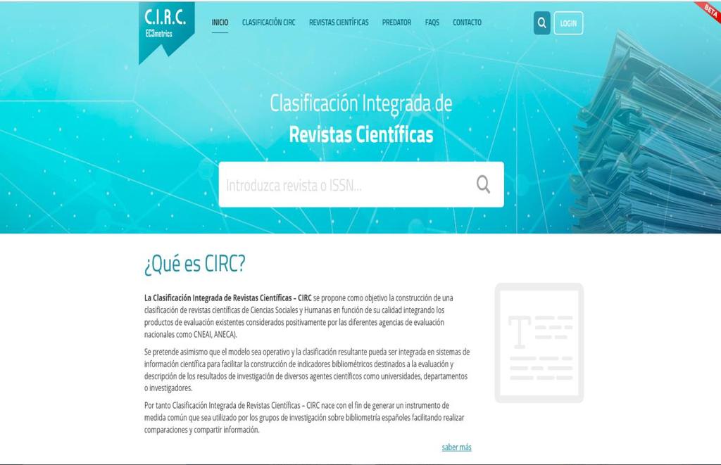 Índices alternativos al JCR y SJR CIRC Clasificación de revistas científicas de Ciencias Sociales y Humanas en función de su calidad,