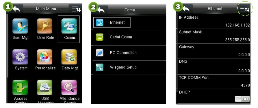 Funcionamiento del Dispositivo 12 Configuración Ethernet Presione el icono para ingresar al menú principal, >> Comunicación >> Ethernet.