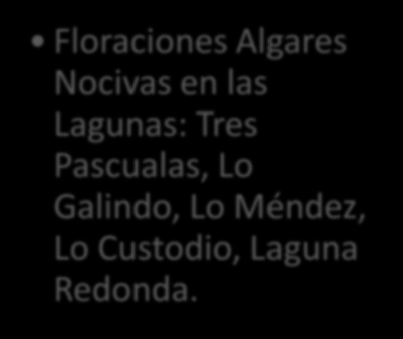 Algares Nocivas en las Lagunas: Tres Pascualas, Lo