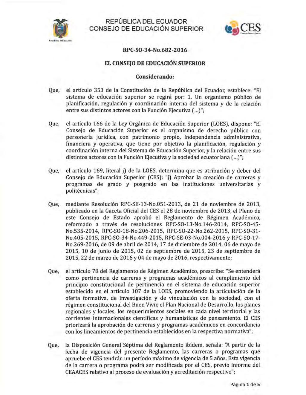 REPÚBLICA DEL ECUADOR CONSEJO DE EDUCACiÓN SUPERIOR RPC-SO-34-No.