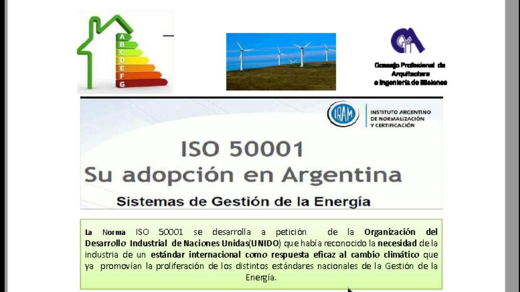 La Norma ISO 50001 se desarrolla a petición de la Organización del Desarrollo Industrial de Naciones Unidas que había reconocido la necesidad de la industria de un