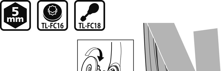 INSTALACIÓN 6. Utilice TL-FC16/FC18 para apretar la cazoleta.