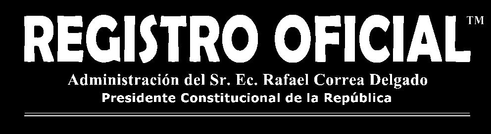 QUINTO SUPLEMENTO Año II - Nº 448 Quito, sábado 28 de febrero de 2015 SUMARIO: FUNCIÓN EJECUTIVA Págs.