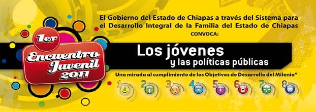 El Gobierno del Estado de Chiapas a través del Sistema para el Desarrollo Integral de la Familia del Estado de Chiapas CONVOCA al 1er.