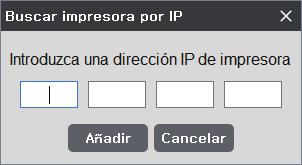 Buscar impresora por IP Añada insertando una dirección IP de una impresora específica.