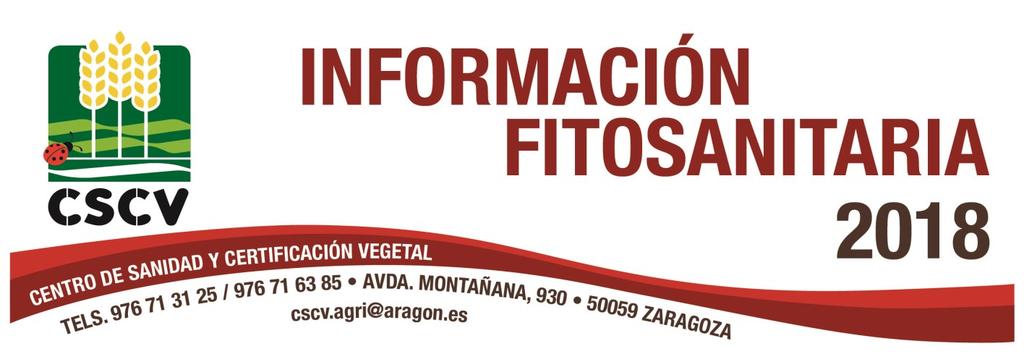 JUNIO 2018 CENTRO DE SANIDAD Y CERTIFICACIÓN VEGETAL www.aragon.