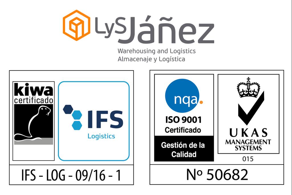 9. Certificaciones: IFS LOGISTICS - ISO 9001 Logísticas y Servicios Jáñez cuenta con la Certificación IFS Logistics, prestigiosa norma internacional del sector logístico, así como con la