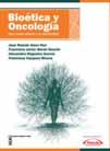 SALA DE LECTURA Novedades bibliográficas Oncología Bioética y Oncología.
