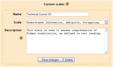Gestión del curso - Escalas Los profesores pueden definir escalas que se utilizarán para calificar foros, tareas y diarios.