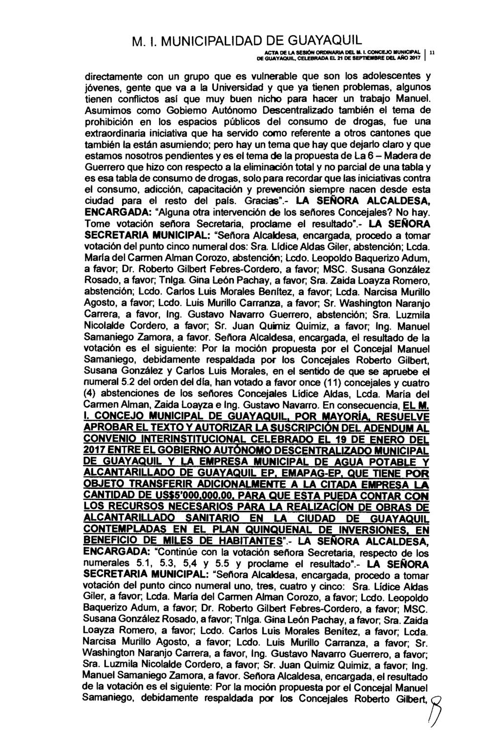 ACTA DE LA SESIÓN ORDINARIA DEL M. I. CONCEJO MUNICIPAL 11 DE GUAYAQUIL CELEBRADA EL 21 DE REMEMBRE DEI.
