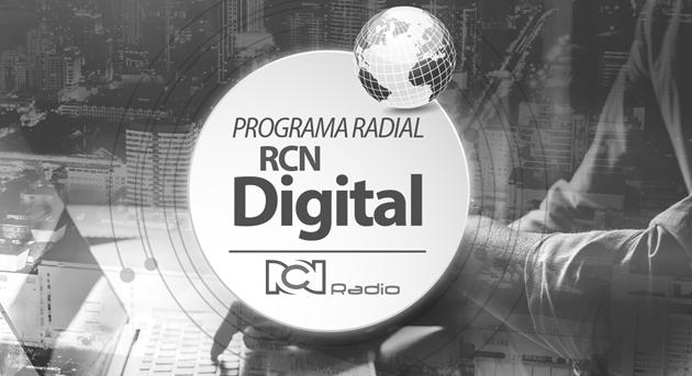 PROGRAMA RCN DIGITAL RCN Digital es el programa especializado en con contenido de primera mano digital