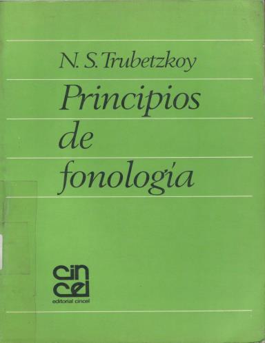 Trubetzkoy, N. (1992). Principios de fonología.