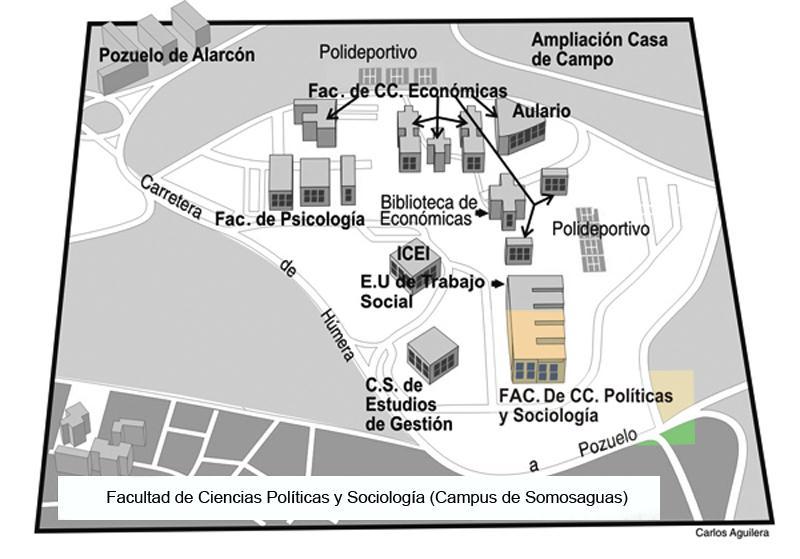 OTRA INFORMACIÓN DE INTERÉS La Facultad de Ciencias Políticas y Sociología de la se ubica en el Campus de Somosaguas en el municipio madrileño de Pozuelo de Alarcón.