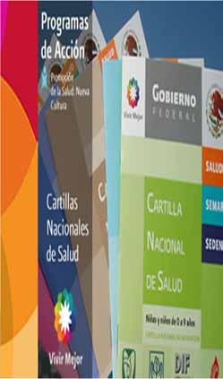 Servicios y Programas Cartilla Nacional de Salud: México Corresponsabilidad Ssa, SEP y padres y madres de familias Capítulo sobre salud sexual y reproductiva