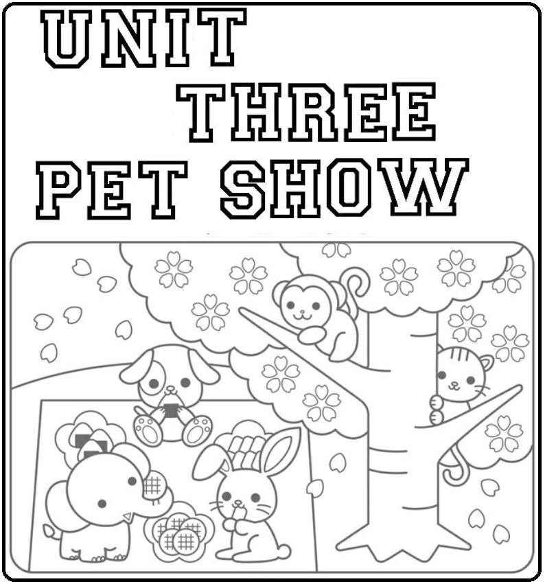Print the cover for the unit three Pet show.