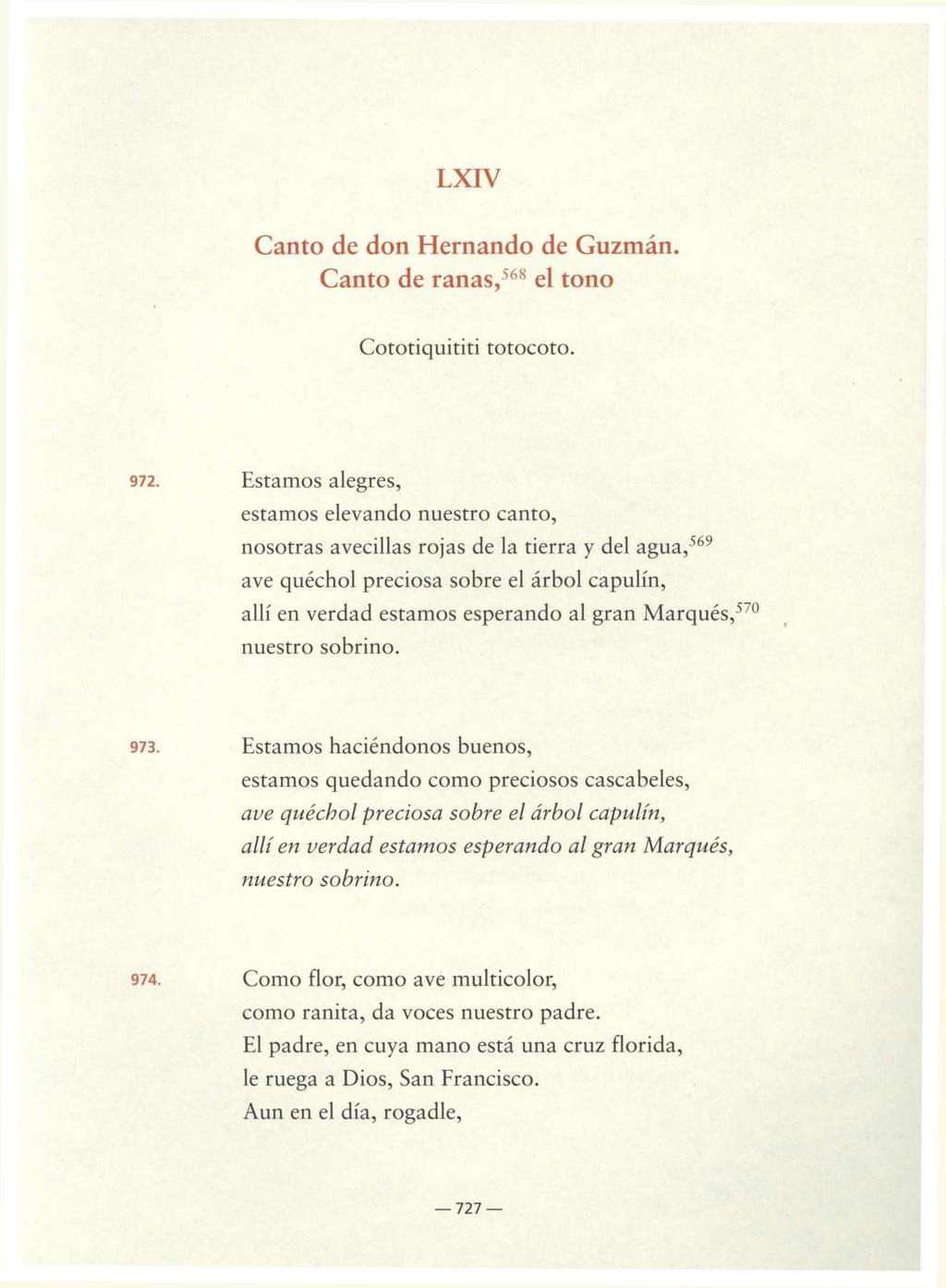 LXIV Canto de don Hernando de Guzmán. Canto de ranas, 568 el tono Cototiquititi totocoto. 972.