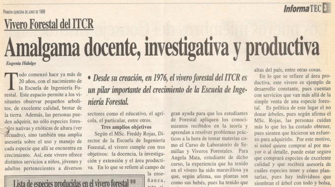 Published on Hoy en el TEC (https://www.tec.ac.cr/hoyeneltec) Inicio > Vivero Forestal: 40 años de producir especies para la reforestación InformaTEC/Primera quincena/junio 1998/Pág.