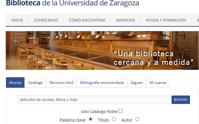 ZAGUÁN ACCESO MATERIALES Artículos, libros y revistas. Preprints. Trabajos académicos UZ (TFM, TFG ). Tesis.