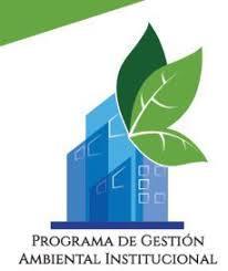 Programas de Gestión Ambiental Institucional Reporte de casos exitosos 1.