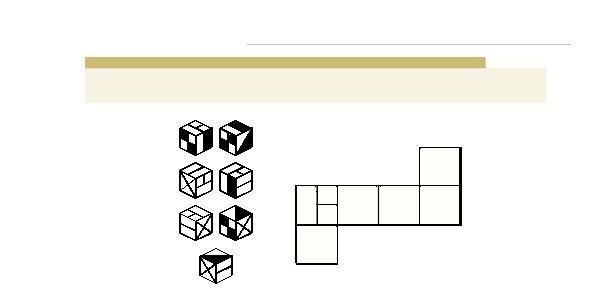 ACTIVIDAD: UN CUBO PREGUNTA 17 Dibuja en la plantilla que se te da la disposición de las caras del cubo que nos muestra el dibujo desde siete posiciones distintas.