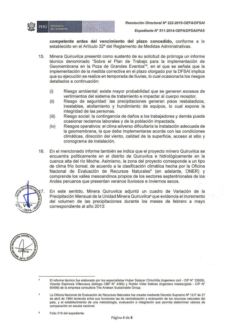 Ministerio del Ambiente Expediente Nº 511-2014-0EFAIDFSAI/PAS competente antes del vencimiento del plazo concedido, conforme a lo establecido en el Artículo 32 del Reglamento de Medidas