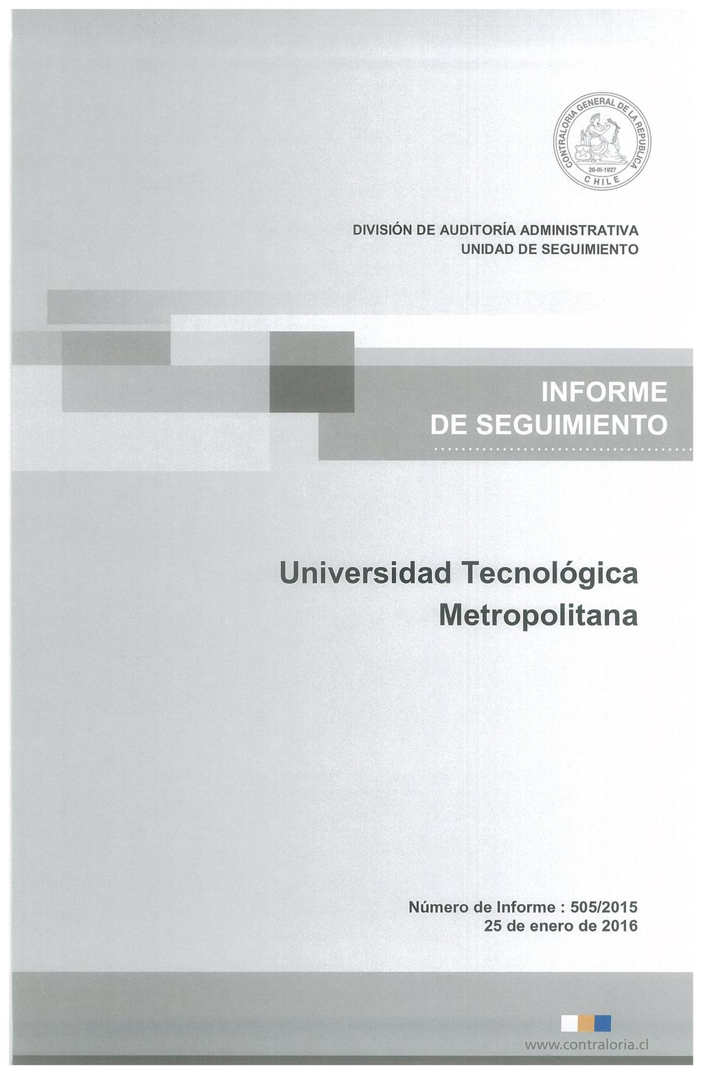 INFORME DE SEGUIMIENTO Universidad Tecnológica Metropolitana