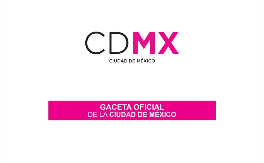 2 GACETA OFICIAL DE LA CIUDAD DE MÉXICO 20 de Febrero de 2018 Viene de la Pág.