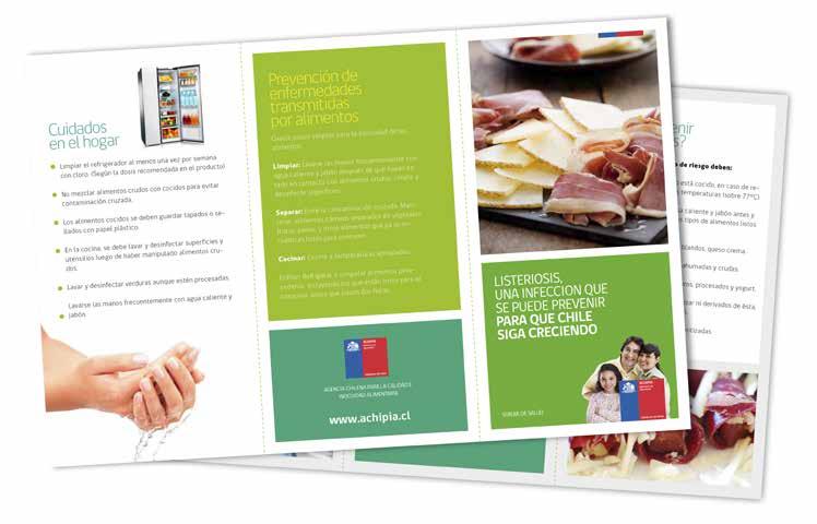 GESTIÓN ACHIPIA 2011 / 2013 71 Figura 18 Tríptico para la prevención de Listeriosis para consumidores. D inocuidad alimentaria.