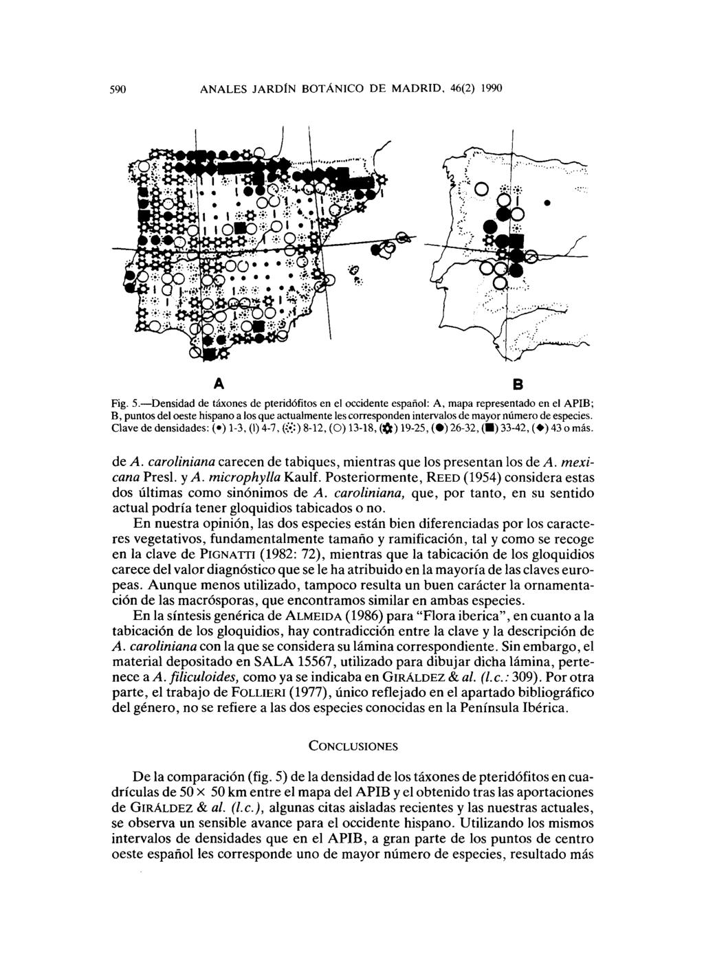 590 ANALES JARDÍN BOTÁNICO DE MADRID, 46(2) 1990 A Fig. 5.