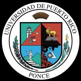 UNIVERSIDAD DE PUERTO RICO EN PONCE
