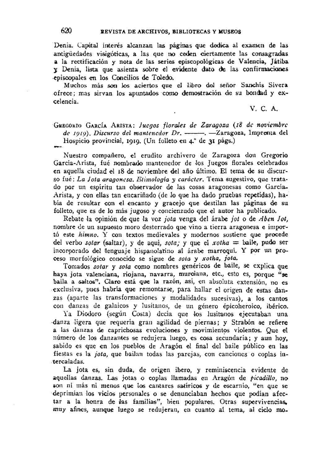 620 REVISTA DE ARCHIVOS, BIBLIOTECAS Y MUSEOS Denia.