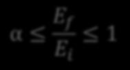 No colisión v n = v 0 i E f E i = 1 θ = π Colisión