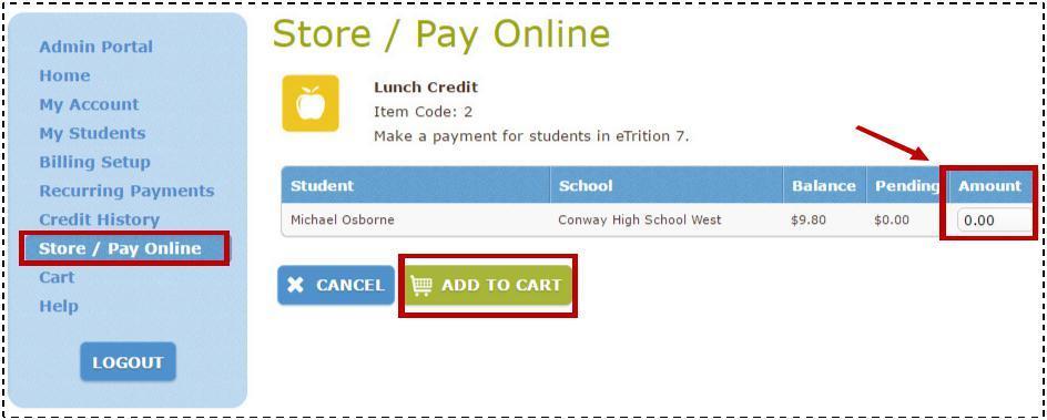 Tienda / pago en línea La pantalla de tienda/pago en línea le permite al usuario aplicar créditos a la cuenta en línea de su estudiante o hacer compras para otros artículos en la tienda según