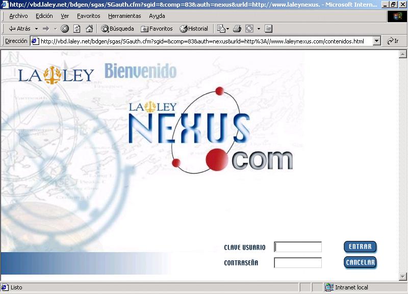 PANTALLA PRINCIPAL Y ACCESO A CONTENIDOS Para acceder a la base de datos LA LEY NEXUS.COM basta con buscar en Internet la siguiente dirección: www.laleynexus.com.