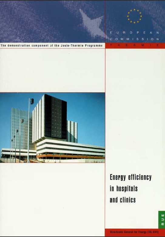 Models per estalvi d energia a hospitals OPET Comissió europea: