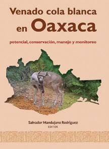 5 cm 168 páginas Venado cola blanca en Oaxaca Potencial, conservación,
