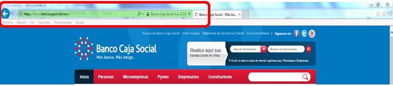 El cliente debe realizar el registro de usuario en el portal de Internet Empresarial www.bancocajasocial.
