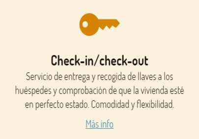 Checkin/Checkout Los servicios de recepción de huésped serán presenciales siempre que sea posible.