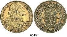 F 4514 1788. Madrid. M/DV. 2 escudos. (Cal. 459 var). 6,66 g. MBC/MBC+. Est. 250......... 180, F 4515 1780. Madrid. PJ. 4 escudos. (Cal. 305).