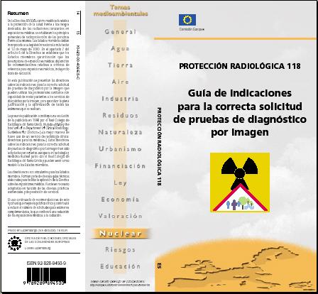 5. Consideraciones particulares respecto a la protección radiológica de los pacientes (V) - Formación guía PR118 http://ec.europa.
