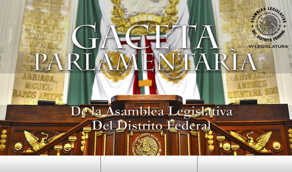 Año 03 / Primer Ordinario 15-12 - 2014 VI Legislatura / No. 200 ORDEN DEL DÍA.
