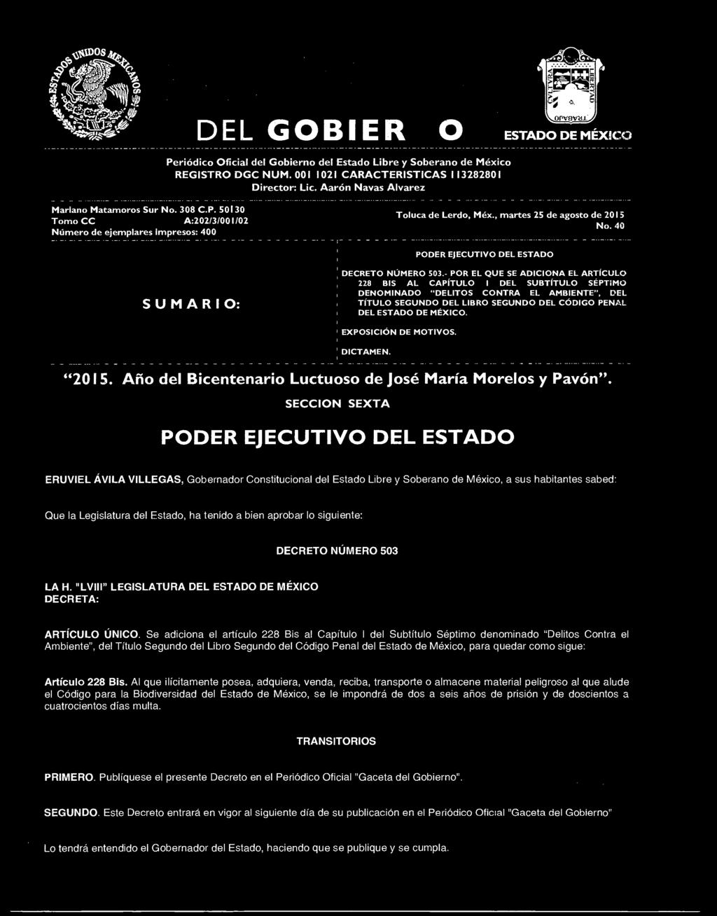 , martes 25 de agosto de 2015 No. 40 PODER EJECUTIVO DEL ESTADO SUMARIO: DECRETO NÚMERO 503.