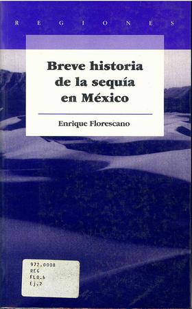 La presencia de períodos secos en el México antiguo provocaba