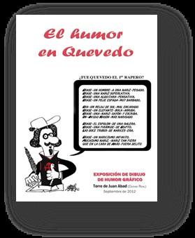 EL HUMOR EN QUEVEDO Autor: Fundación Francisco de Quevedo