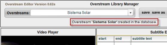 Tras guardar el proyecto se mostrará el mensaje Overstream "título" created in the database (Overstream "título" creado en la base de