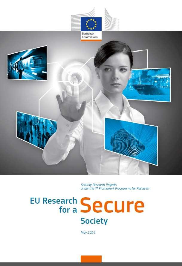 Catálogo de proyectos FP7 Security Research Catálogo de proyectos FP7 SEC EU Research for a Secure Society (FP7 Security Projects)